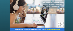 Emergency Broadband Benefit: Helping Households Connect During the Pandemic